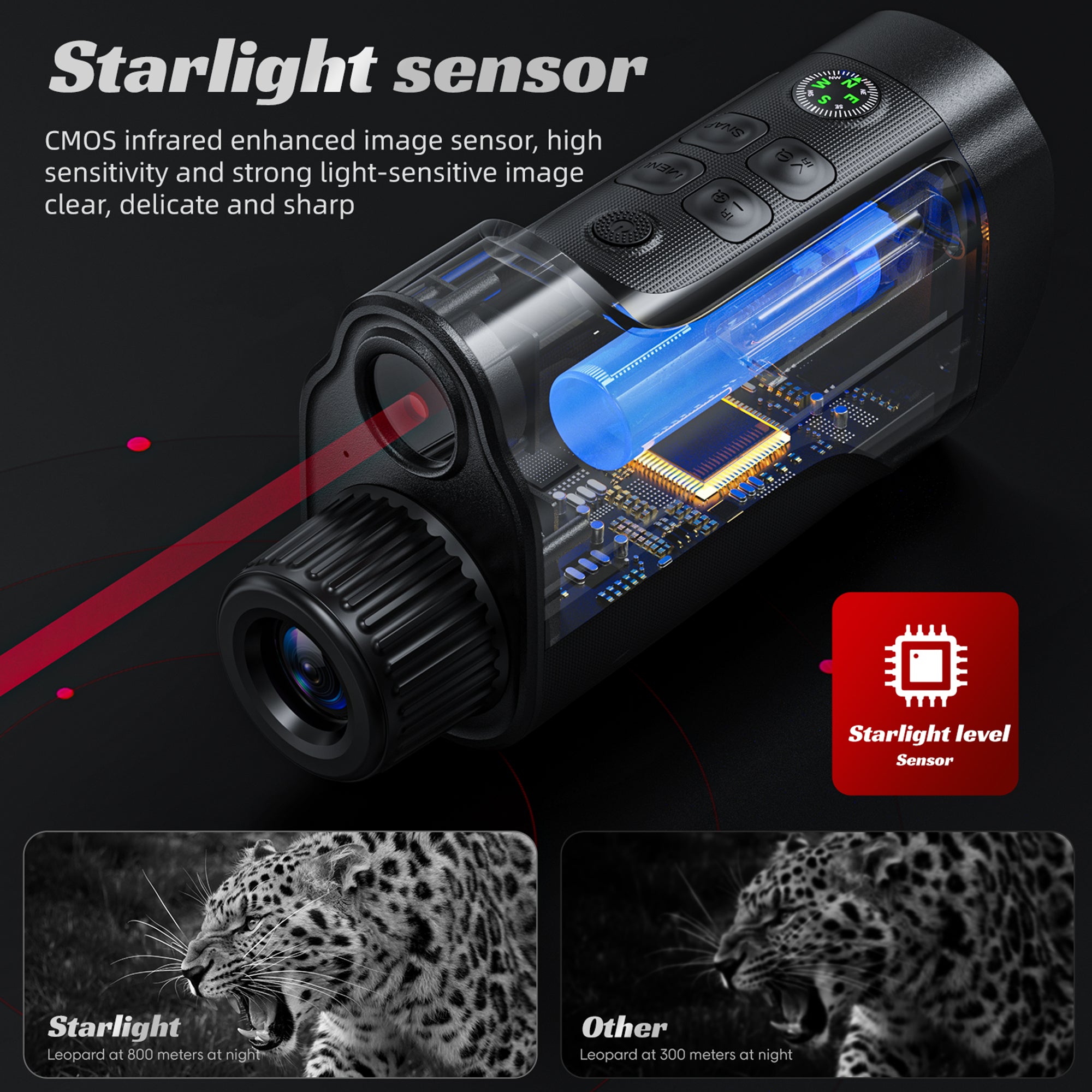 Starlight-level CMOS sensor boosts sensitivity in dim scenes for sharper, cleaner infrared images and improved nighttime clarity.